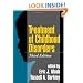 Treatment of Childhood Disorders, Third Edition