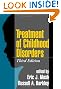 Treatment of Childhood Disorders, Third Edition