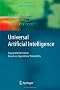 Universal Artificial Intelligence: Sequential Decisions Based on Algorithmic Probability (Texts in Theoretical Computer Science. An EATCS Series)