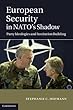European Security in NATO's Shadow: Party Ideologies and Institution Building