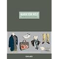 Mann von Welt: Handbuch des sicheren Stils