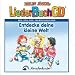 Entdecke Deine Kleine Welt (LiederBuchCD)