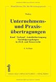 Unternehmens- und Praxis�bertragungen