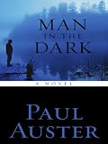 Man in the Dark (Thorndike Reviewers' Choice)