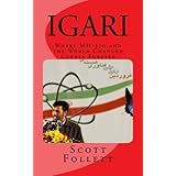 igari where mh 370 and the world changed course forever