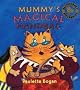 Mummy's Magical Handbag