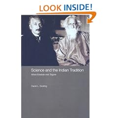 Science and the Indian Tradition: When Einstein Met Tagore (India in the Modern World (Numbered))