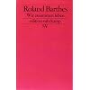Wie zusammen leben: Simulationen einiger allt�glicher R�ume im Roman. Vorlesung am Coll�ge de France 1976-1977 (edition suhrkamp)