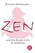 Zen und die Kunst sich zu verlieben
