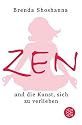 Zen und die Kunst sich zu verlieben