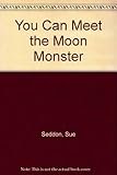 The moon monster