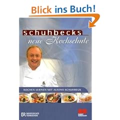 Schuhbecks neue Kochschule: Kochen lernen mit Alfons Schuhbeck