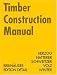 Timber  Construction Manual