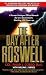 The Day After Roswell [DAY AFTER ROSWELL] [Mass Market Paperback]