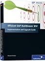 Efficient SAP NetWeaver BW Implementation/Upgrade Guide