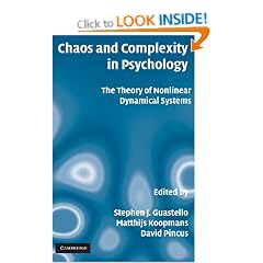 Chaos and Complexity in Psychology: The Theory of Nonlinear Dynamical Systems