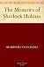 The Memoirs of Sherlock Holmes by Sir Arthur Conan Doyle
