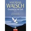 Gespr�che mit Gott - Band 2: Gesellschaft und Bewu�tseinswandel