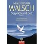 Gespr�che mit Gott - Band 2: Gesellschaft und Bewu�tseinswandel