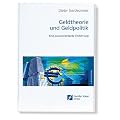 Geldtheorie und Geldpolitik: Eine praxisorientierte Einf�hrung