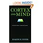 Cortex and Mind: Unifying Cognition