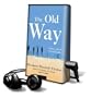 The Old Way: Library Edition