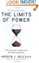 The Limits of Power: The End of American Exceptionalism
