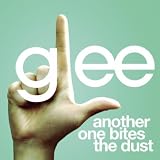 GLEE CAST - ANOTHER ONE BITES THE DUST (GLEE CAST VERSION)