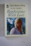 Rendezvous with love