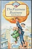 The fizziness business