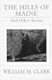 The Hills of Maine: And Other Stories