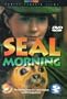 Seal Morning