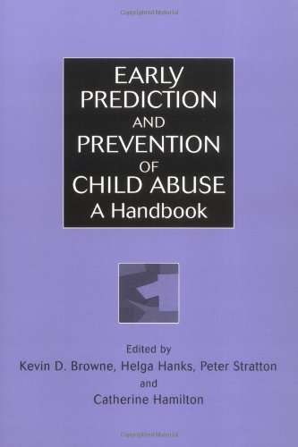Early Prediction and Prevention of Child Abuse: A Handbook