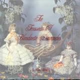 The Trousseau of Blondinette Davranches: A Huret Doll &amp; Her Wardrobe 1862-1867