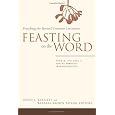 Feasting on the Word: Preaching the Revised Common Lectionary, Year B, Vol. 1