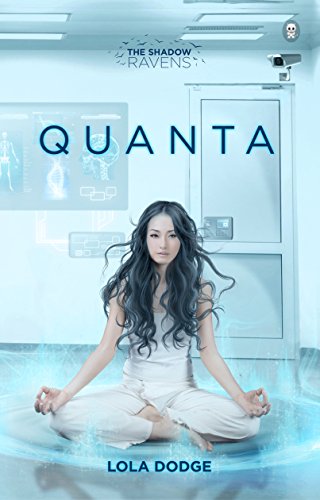 Quanta (The Shadow Ravens Book 2), by Lola Dodge