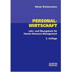 Personalwirtschaft. Lehr- und �bungsbuch f�r Human Rsource Management