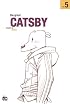 The Great Catsby: Volume 5 (Great Catsby)