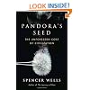 Pandora's Seed: The Unforeseen Cost of Civilization