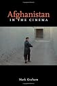 Afghanistan in the Cinema