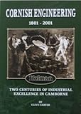 Holman Cornish engineering 1801-2001 : two centuries of industrial excellence in Camborne