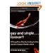 Gay and Single...Forever?: 10 Things Every Gay Guy Looking for Love (and Not Finding It) Needs to Know