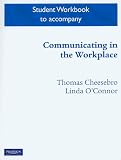 Student Workbook for Communicating in the Workplace