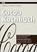 Cocoa Kochbuch (mitp Professional) Cocoa Kochbuch (mitp Professional)