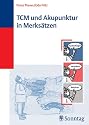 TCM und Akupunktur in Merks&auml;tzen