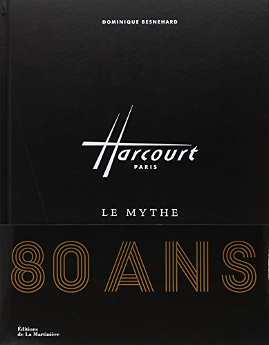 Harcourt, le mythe francais Harcourt, le mythe francais