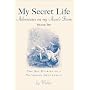 My Secret Life: The Sex Diaries of a Victorian Gentleman: Adventures on My Aunt's Farm Pt. 2: The Sex Diaries of a Victorian Gentleman: 2