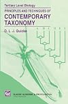 Principles and Techniques of Contemporary Taxonomy (Tertiary Level Biology Series)
