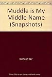 Muddle is my middle name