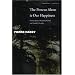 The Present Alone is Our Happiness: Conversations with Jeannie Carlier and Arnold I. Davidson (Cultural Memory in the Present)